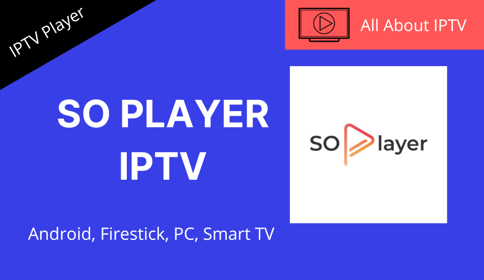 SO Player IPTV