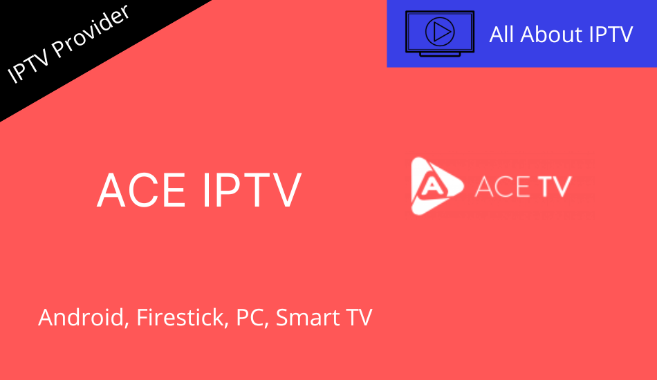 Ace IPTV