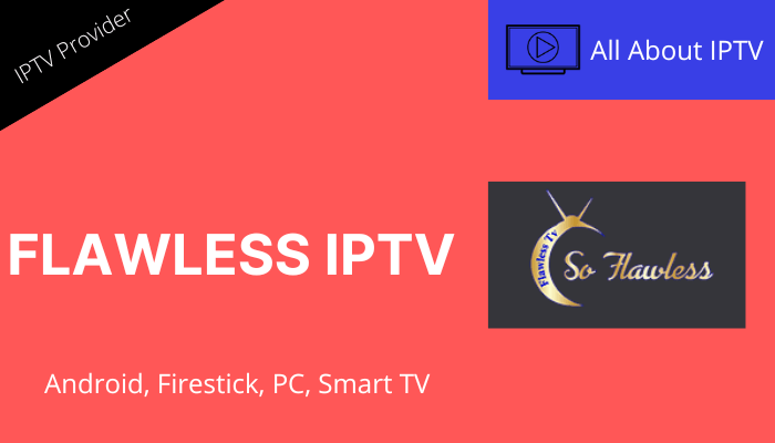Flawless IPTV