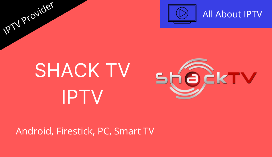 Shack TV IPTV