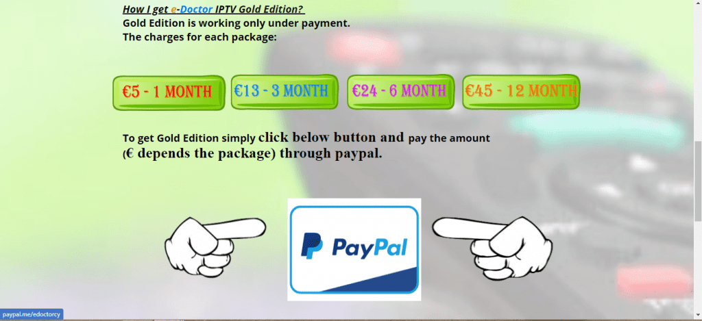 Click on PayPal button to pay for the eDoctor IPTV subscription