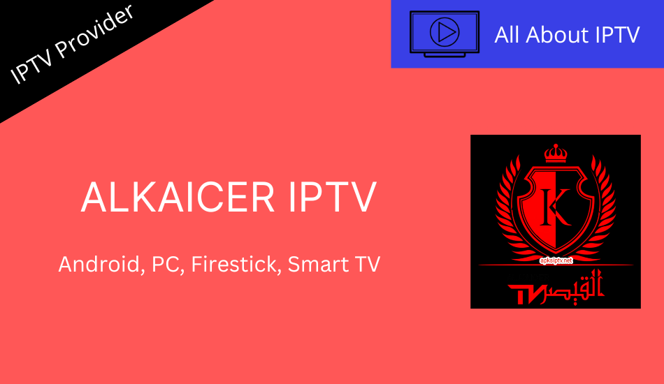 ALKaicer IPTV