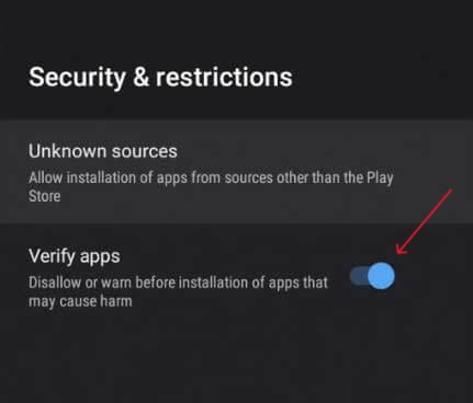 enable unknown source and verify apps option.