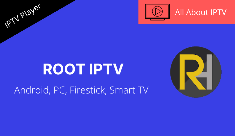 Root IPTV