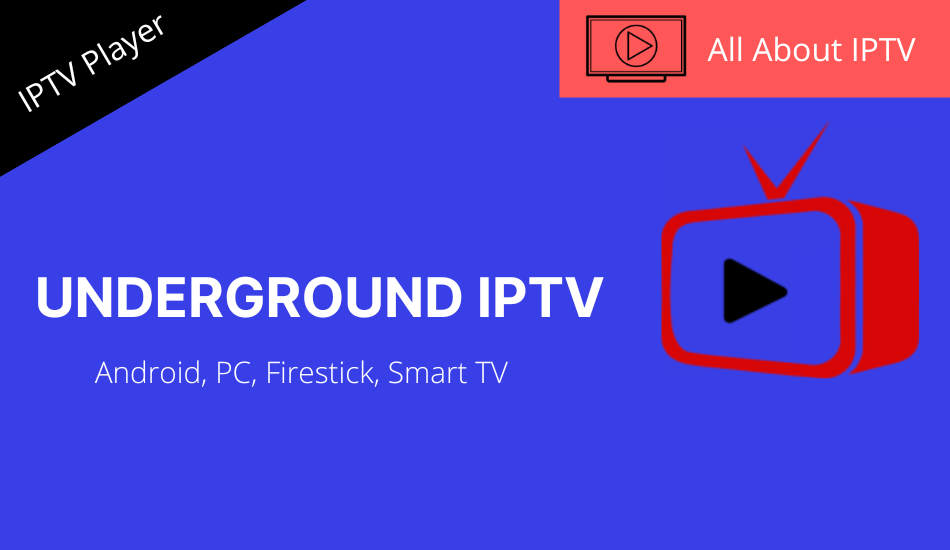 Underground IPTV
