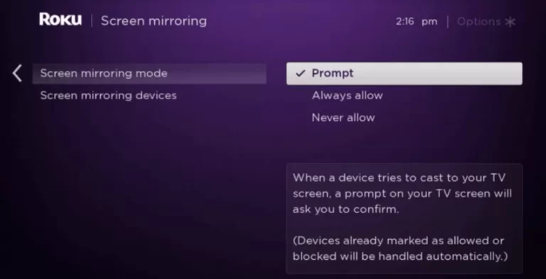 Select Prompt or Always in Screen mirroring mode