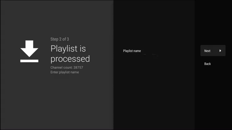Once Playlist is processed, click Next