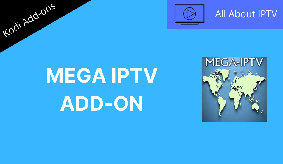 Mega IPTV Addon