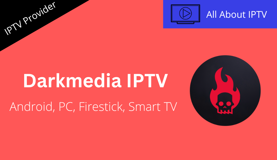 Darkmedia IPTV