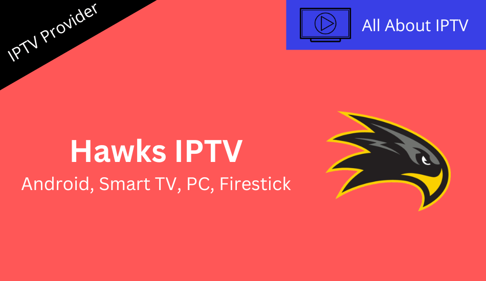 HAWKS IPTV