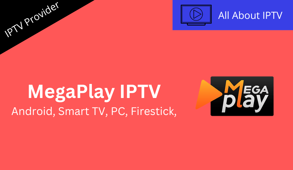 MegaPlay IPTV
