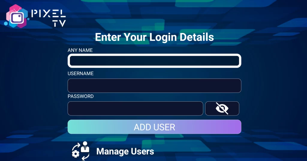 Enter Username and Password of Evolve IPTV