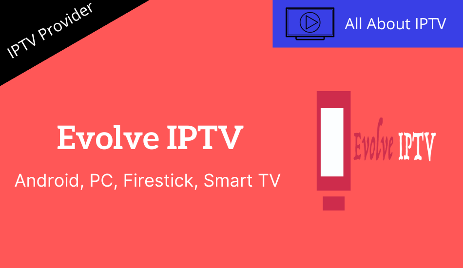 Evolve IPTV