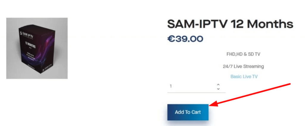 Choose the subscription plan and click on the Add to Cart on Sam IPTV website