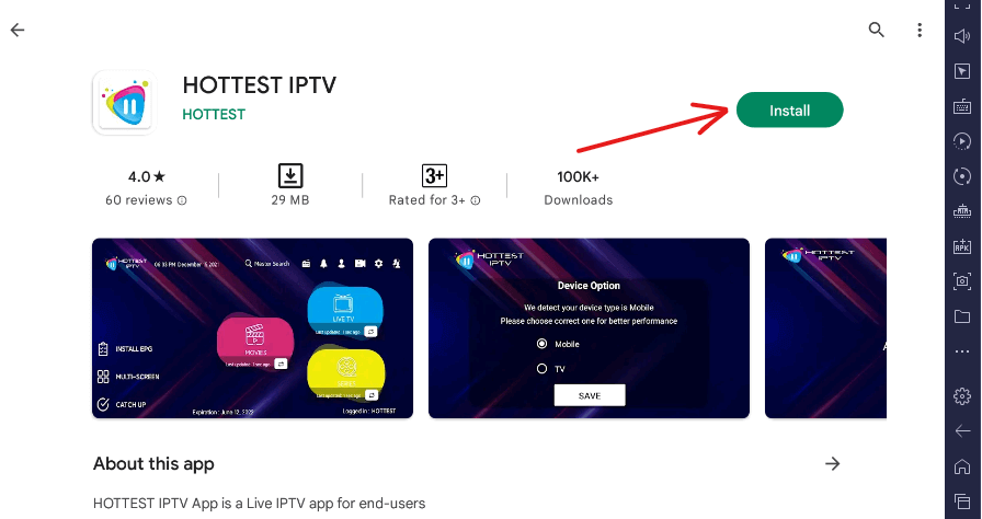 Click Install button to install Hottest IPTV Player on PC device