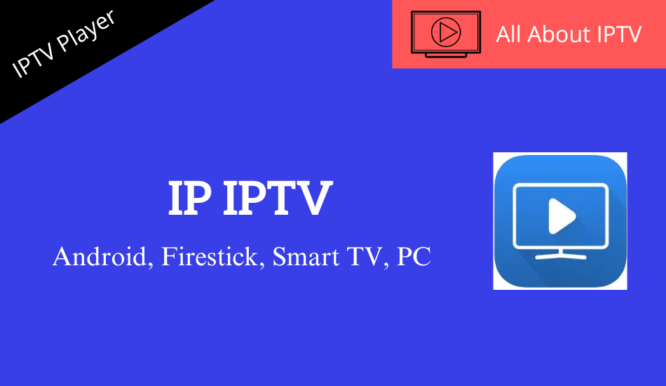 IP IPTV