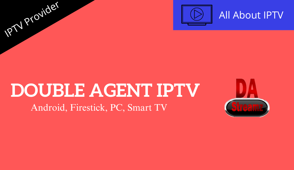 Double Agent IPTV