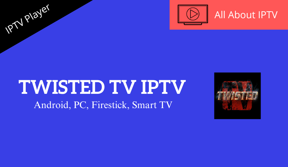 Twisted TV IPTV