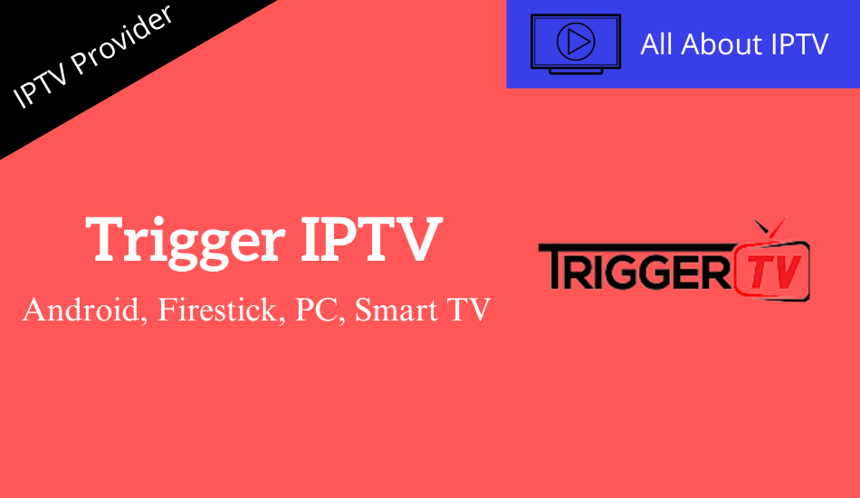 Trigger IPTV
